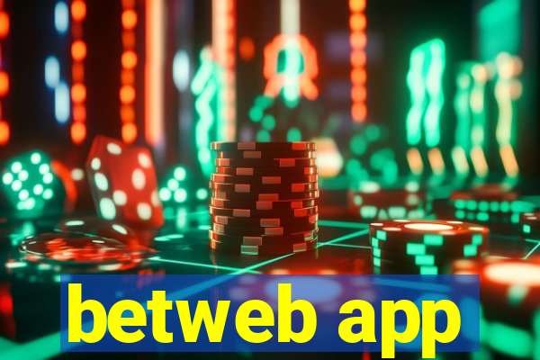betweb app